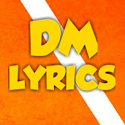 DM Lyrics