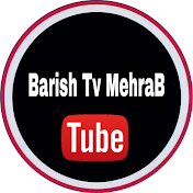 Barish Tv MehraB