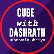 CUBE WITH DASHRATH