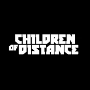 Children of Distance