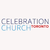 Celebration Church Toronto