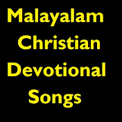 Malayalam Christian Devotional Songs