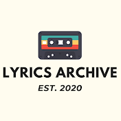 Lyrics Archive