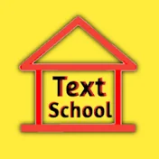 Text School