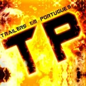 Trailers em Português