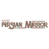 Persian Mirror Music