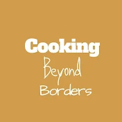 Cooking Beyond Borders
