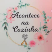 Acontece Na cozinha