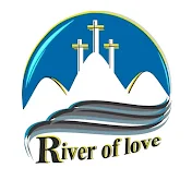 River of love church کلیسای رودخانه عشق