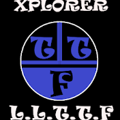 Xplorer LLTTF PARANORMAL & URBAN EXPLORING