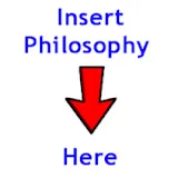 Insert Philosophy Here