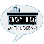 Everything AND the Kitchen Sink