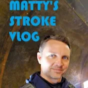 Matty's stroke vlog