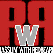 Rasslin' with Redbeard