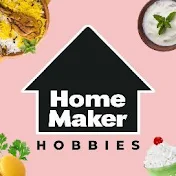 HomeMaker Hobbies