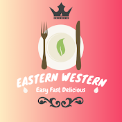 Eastern Western Cooking
