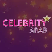 Celebrity Arab - مشاهير العرب