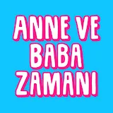 Anne ve Baba Zamanı