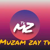 Muzam Zay Tv