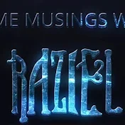 Game Musings With Raziel