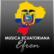 Musica Ecuatoriana Efren