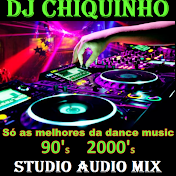 DJ CHIQUINHO M.G.A