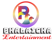 Phalaicha Entertainment