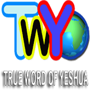 TRUE WORD OF YESHUA