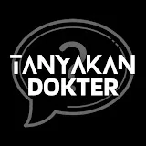 TANYAKAN DOKTER