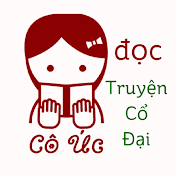 Cô Úc đọc Truyện Cổ Đại