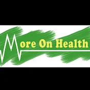 More On Health