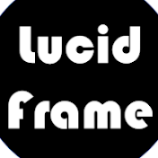 Lucid Frame