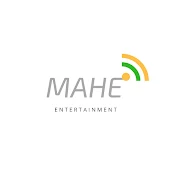 Mahe Entertainment