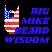 Big Mike Beard Wisdom