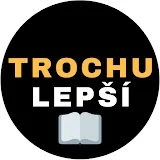 TrochuLepší