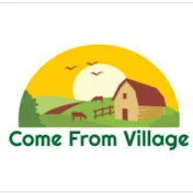 Come From Village