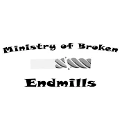 MinistryofBrokenEndMills