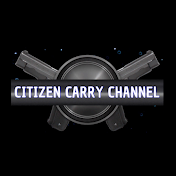 Citizen Carry Channel