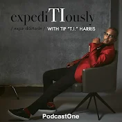 expediTIously with Tip T.I. Harris