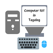 Computer Lesson 101 - Tagalog