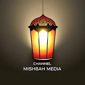 MISHBAH MEDIA CHANNEL