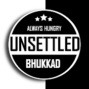 Unsettled Bhukkad