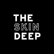 The Skin Deep