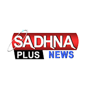 Sadhna Plus News