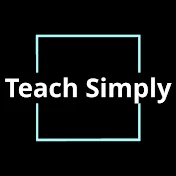 TEACH SIMPLY