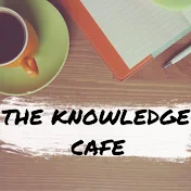 THE KNOWLEDGE CAFE