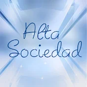 Alta Sociedad - Yüksek Sosyete