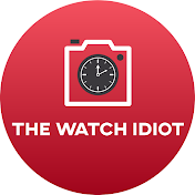 The Watch Idiot