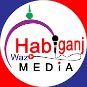 Habiganj Waz Media