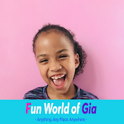 Fun World of Gia